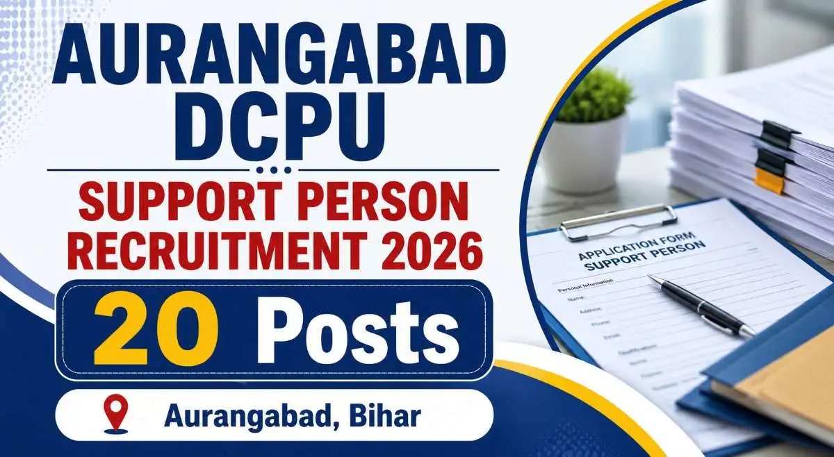 Aurangabad DCPU Support Person Recruitment 2026 Notification Released for 20 Posts